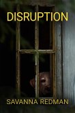 Disruption (Amanda J. Wilde, #0.5) (eBook, ePUB) Disruption (Amanda J. Wilde, #0.5) (eBook, ePUB)