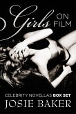Girls On Film box set (Girls on Film celebrity novella) (eBook, ePUB) Girls On Film box set (Girls on Film celebrity novella) (eBook, ePUB)