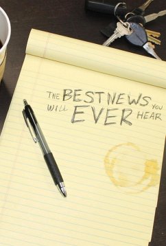 Cover The Best News You Will Ever Hear (eBook, ePUB)