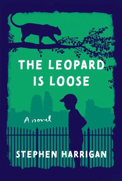 The Leopard Is Loose (eBook, ePUB) - Harrigan, Stephen