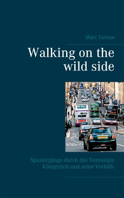 Walking on the wild side (eBook, ePUB)