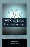 Yes We Can Love One Another! (eBook, ePUB)