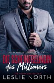 Die Scheinfreundin des Millionärs (Die Beaumont Brüder, #1) (eBook, ePUB) Die Scheinfreundin des Millionärs (Die Beaumont Brüder, #1) (eBook, ePUB)
