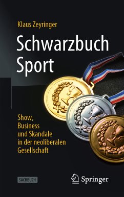 Schwarzbuch Sport (eBook, PDF) - Zeyringer, Klaus