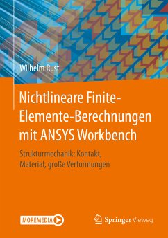 Nichtlineare Finite-Elemente-Berechnungen mit ANSYS Workbench (eBook, PDF) - Rust, Wilhelm