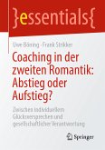 Coaching in der zweiten Romantik: Abstieg oder Aufstieg? (eBook, PDF)