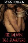 Die Sklavin des Zuhälters (eBook, ePUB)