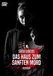 DAS HAUS ZUM SANFTEN MORD (eBook, ePUB) - Bild 1