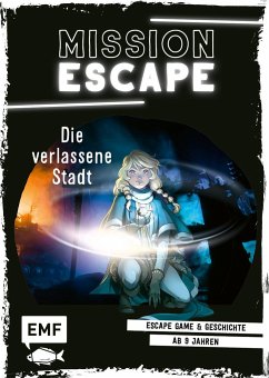 Mission Escape - Die verlassene Stadt - Lylian