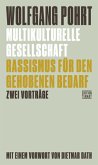 Multikulturelle Gesellschaft & Rassismus für den gehobenen Bedarf Multikulturelle Gesellschaft & Rassismus für den gehobenen Bedarf