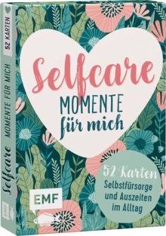 Kartenbox Selfcare: Momente für mich - 52 Karten für mehr Selbstfürsorge und kleine Auszeiten im Alltag