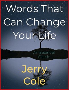 Words That Can Change Your Life (eBook, ePUB) - Cole, Jerry