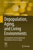 Depopulation, Aging, and Living Environments (eBook, PDF)