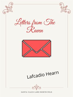 Letters From The Raven (eBook, ePUB) - Hearn, Lafcadio