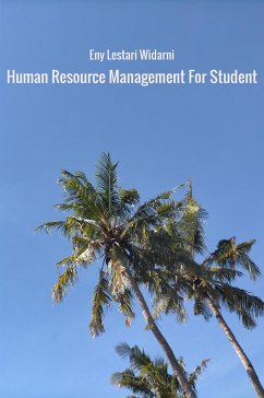 Human Resource Management For Student (eBook, ePUB) - Bawono, Suryaning; Lestari Widarni, Eny