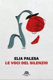 Le voci del silenzio (eBook, ePUB)