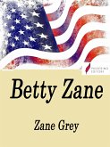 Betty Zane (eBook, ePUB)