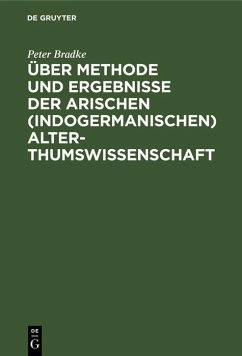 Cover Über Methode und Ergebnisse der arischen (indogermanischen) Alterthumswissenschaft (eBook, PDF)