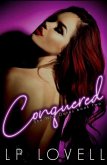 Conquered (She Who Dares, #2) (eBook, ePUB)