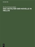 Das Zeitalter der Novelle in Hellas (eBook, PDF)