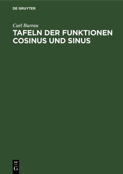 Tafeln der Funktionen Cosinus und Sinus (eBook, PDF)