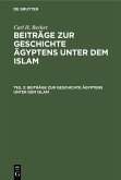 Beiträge zur Geschichte Ägyptens unter dem Islam (eBook, PDF)