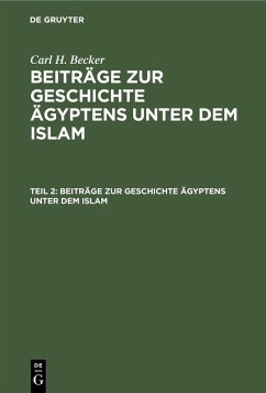 Beiträge zur Geschichte Ägyptens unter dem Islam (eBook, PDF) - Becker, Carl H.