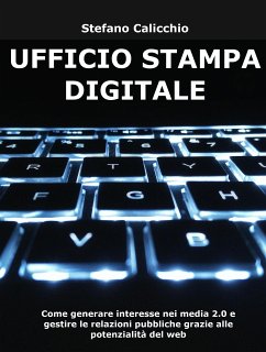 Ufficio stampa digitale (eBook, ePUB) - Calicchio, Stefano