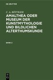 Amalthea oder Museum der Kunstmythologie und bildlichen Alterthumskunde (eBook, PDF)