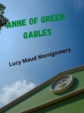 Anne Of Green Gables (eBook, ePUB)