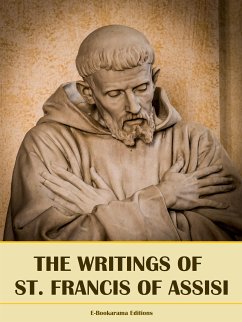 The Writings of St. Francis of Assisi (eBook, ePUB) - Francis of Assisi, St.