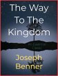 The Way To The Kingdom (eBook, ePUB) - Bild 1
