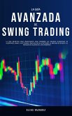 La Guía Avanzada de Swing Trading (eBook, ePUB)