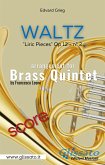 Lyric Piece op.112 No 2 (Waltz) - Brass Quintet score (fixed-layout eBook, ePUB)