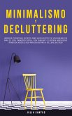 Minimalismo y Decluttering (eBook, ePUB)