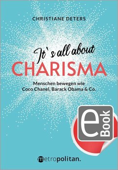 It's all about CHARISMA (eBook, PDF) - Deters, Christiane