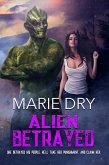 Alien Betrayed (eBook, ePUB)
