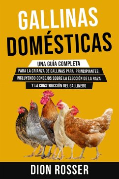 Gallinas domésticas (eBook, ePUB) - Rosser, Dion