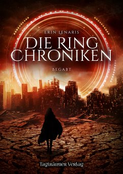 Die Ring Chroniken 1 (eBook, ePUB) - Lenaris, Erin