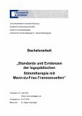 Standards und Evidenzen der logopädischen Stimmtherapie mit Mann-zu-Frau-Transsexuellen (eBook, ePUB)