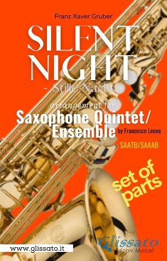 Silent Night - Saxophone Quintet/Ensemble (parts) (fixed-layout eBook, ePUB) - Gruber, Franz; Leone, Francesco