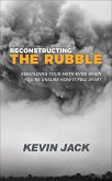 Reconstructing the Rubble (eBook, ePUB) Reconstructing the Rubble (eBook, ePUB)