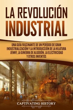 Cover La Revolución Industrial (eBook, ePUB)
