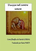 Viaggio nel ventre umano (eBook, ePUB) Viaggio nel ventre umano (eBook, ePUB)