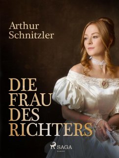 Die Frau des Richters (eBook, ePUB) - Schnitzler, Arthur