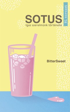 Sotus (eBook, ePUB) - BitterSweet