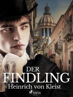 Der Findling (eBook, ePUB) - Kleist, Heinrich Von