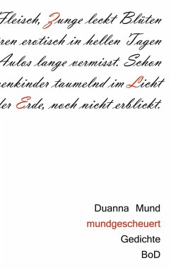 mundgescheuert (eBook, ePUB) - Mund, Duanna