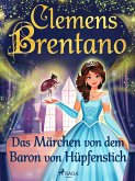 Das Märchen von dem Baron von Hüpfenstich (eBook, ePUB)