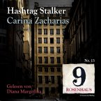 Hashtag Stalker - Rosenhaus 9 - Nr.13 (MP3-Download)